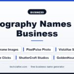 Photography Names for a Business: ShutterCraft Studios, LumenLens Photography, EchoFrame Images and more name ideas